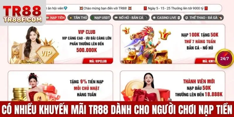 Khuyến Mãi TR88 Mới Nhất - Nhận Ưu Đãi Khủng Mỗi Ngày
