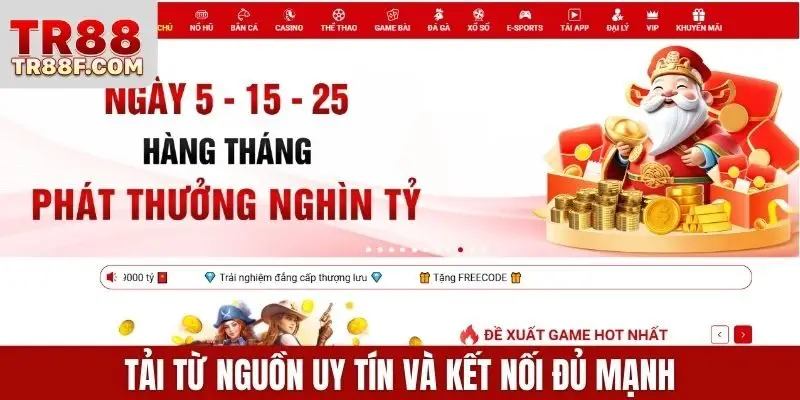 Tải App TR88 Trải Nghiệm Cược Thăng Hoa, Đẳng Cấp Mỗi Ngày