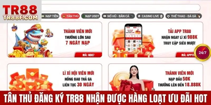 Khuyến Mãi TR88 Mới Nhất - Nhận Ưu Đãi Khủng Mỗi Ngày