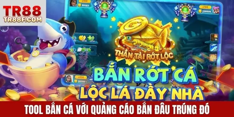 Tool Bắn Cá Là Gì? Sự Thật Ít Ai Nói Rõ Cho Người Chơi
